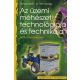 LEGÚJABB KIADÁS, Szerző által aláírt - Az üzemi méhészet technológiája és technikája Dadant-Blatt kaptárral,  Dohos László - dr. Tóth György